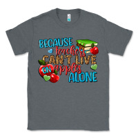 Charcoal Heather because teachers cant live on apples alone Classic Tee - NancyCooperArtShop
