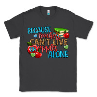 Smoke because teachers cant live on apples alone Classic Tee - NancyCooperArtShop