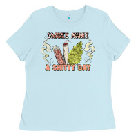 Baby Blue smoke away a sh tty day Ladies Tee - Artiststas