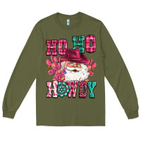 Army Green ho ho howdy santa pink christmas Long Sleeve Tee - CowGirlArtShop