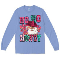 Colony Blue ho ho howdy santa pink christmas Long Sleeve Tee - CowGirlArtShop