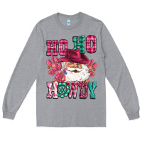 Heather Grey ho ho howdy santa pink christmas Long Sleeve Tee - CowGirlArtShop
