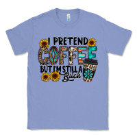 Colony Blue i pretend coffee Classic Tee - RacoonDesign