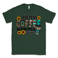Sports Green i pretend coffee Classic Tee - RacoonDesign