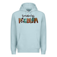 Blue Mist Somebody's Problem Premium Hoodie - FaDigitalArtStudio