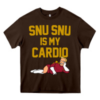 Chocolate Brown Futurama Snu Snu Is My Cardio GIFT Heavy Core Tee - lanVoArt