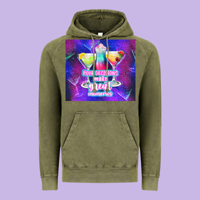 Pour Decisions Make Great Memories Vintage Hoodie Designed By Tumblerdesignbyshophia