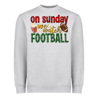 Heather Grey on sunday we watch football Heavyweight Sweatshirt - BundleAndBundleShop