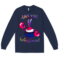 Navy Funny Men Are You Feeling It Now Mr Krabs Gifts For Music Fans 1 Long Sleeve Tee - lanVoArt