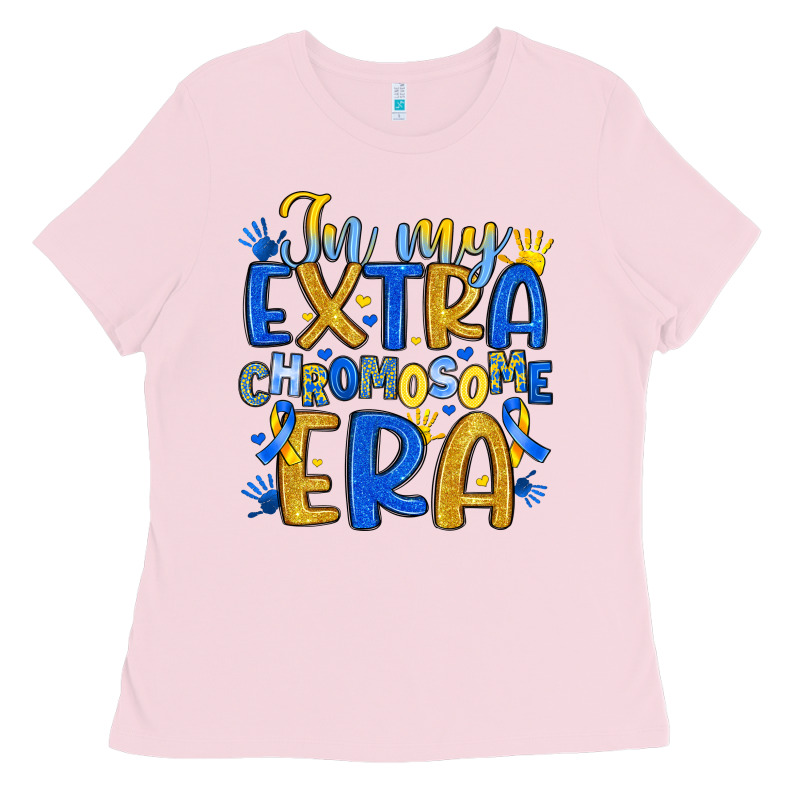 In My Extra Chromosome Era Ladies Tee by Artiststas | Teevron
