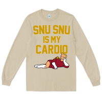 Mushroom Futurama Snu Snu Is My Cardio GIFT Long Sleeve Tee - lanVoArt