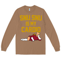 Toasted Coconut Futurama Snu Snu Is My Cardio GIFT Long Sleeve Tee - lanVoArt