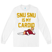 White Futurama Snu Snu Is My Cardio GIFT Long Sleeve Tee - lanVoArt
