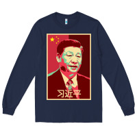 Navy chairman xi jinping chinese communist party president china patriotic Long Sleeve Tee - lanVoArt