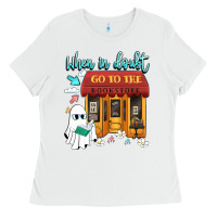 White when in doubt go to the bookstore Ladies Tee - Artiststas