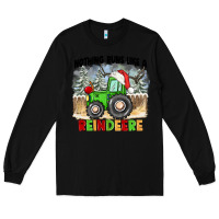 Black nothing runs like a reindeere Long Sleeve Tee - CowGirlArtShop