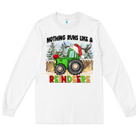 White nothing runs like a reindeere Long Sleeve Tee - CowGirlArtShop