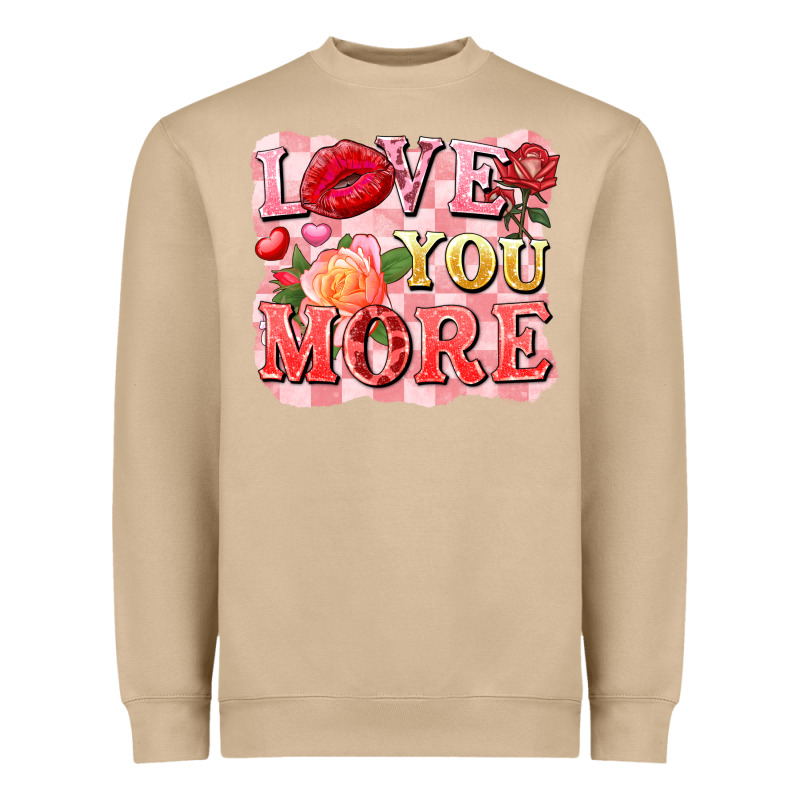 Love You More Heavyweight Sweatshirt by FaDigitalArtStudio | Teevron