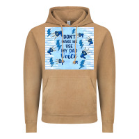 Vintage Camel don't make me use my dad voice Vintage Hoodie - TumblerDesignByShophia