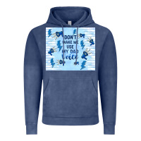 Vintage Denim don't make me use my dad voice Vintage Hoodie - TumblerDesignByShophia