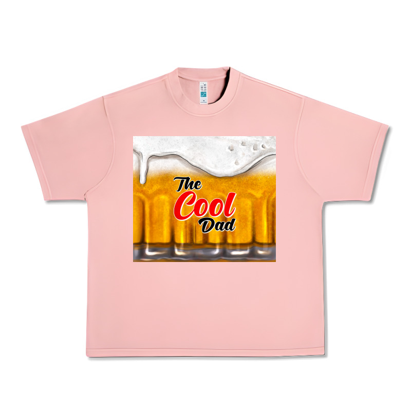 The Cool Dad And Beer Urban Heavy Tee by TumblerDesignByShophia | Teevron