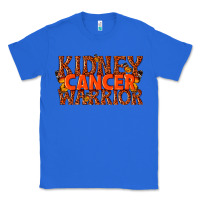 True Royal kidney cancer warrior Classic Tee - texasbilliewilder