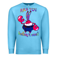 Ocean Blue Funny Men Are You Feeling It Now Mr Krabs Gifts For Music Fans 1 Premium Sweatshirt - lanVoArt