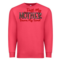 Cardinal first my mother forever my friend Premium Sweatshirt - CowhideDigitalArt