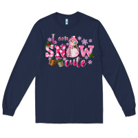 Navy i am snow cute Long Sleeve Tee - CowGirlArtShop