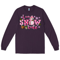 Plum i am snow cute Long Sleeve Tee - CowGirlArtShop