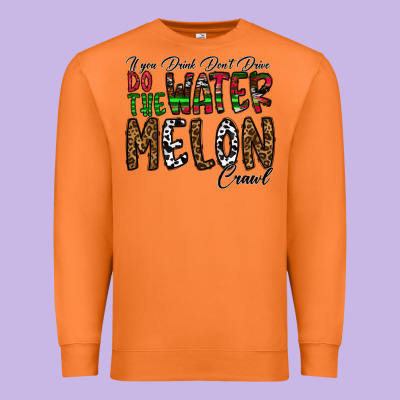 If You Drink Don't Drive Do The Watermelon Crawl Premium Sweatshirt Designed By Cowhidedigitalart