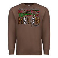 Chestnut If you Drink Don't Drive Do the Watermelon Crawl Premium Sweatshirt - CowhideDigitalArt