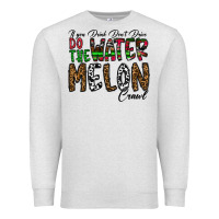 Oatmeal Heather If you Drink Don't Drive Do the Watermelon Crawl Premium Sweatshirt - CowhideDigitalArt