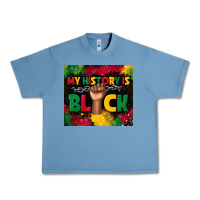 Pebble Blue my history is black Urban Heavy Tee - TumblerDesignByShophia