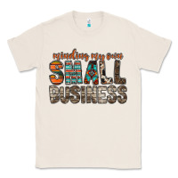 Natural minding my own small business Classic Tee - RacoonDesign