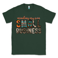 Sports Green minding my own small business Classic Tee - RacoonDesign