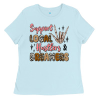 Baby Blue support local hustlers and dreamers Ladies Tee - Artiststas