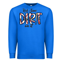 True Royal rub somedirt on it baseball Premium Sweatshirt - CowhideDigitalArt