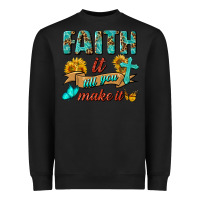 Black Faith It Till You Make It Heavyweight Sweatshirt - BundleAndBundleShop