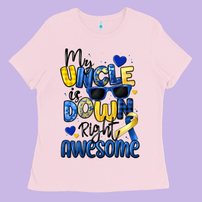 My Uncle Is Down Right Awesome Ladies Tee Designed By Artiststas