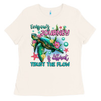 Everyone's Journey Is Different Trust The Flow Ladies Tee | Teevron