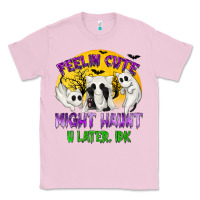Bubblegum Pink feeling cute might haunt u later tbw Classic Tee - texasbilliewilder