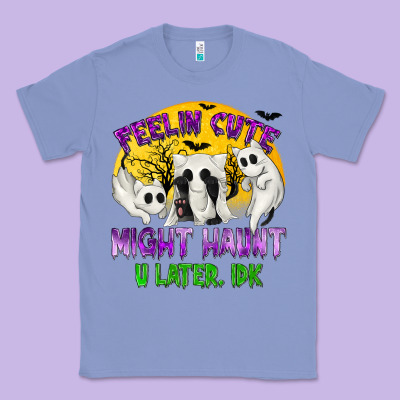 Feeling Cute Might Haunt U Later Tbw Classic Tee Designed By Texasbilliewilder