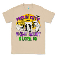 Mushroom feeling cute might haunt u later tbw Classic Tee - texasbilliewilder