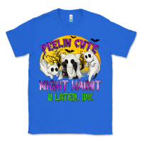True Royal feeling cute might haunt u later tbw Classic Tee - texasbilliewilder