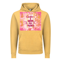 Vintage Mustard caution i have no filter Vintage Hoodie - TumblerDesignByShophia