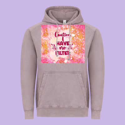 Caution I Have No Filter Vintage Hoodie Designed By Tumblerdesignbyshophia