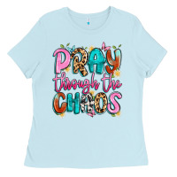 Baby Blue pray through the chaos Ladies Tee - Artiststas