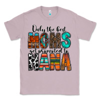 Lilac only the best moms get promoted to nana Classic Tee - RacoonDesign