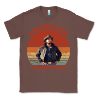 Chestnut rip wheeler quote poster art Classic Tee - lanVoArt